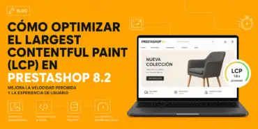 Optimización de LCP en PrestaShop